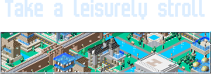 Take a Liesurely Stroll